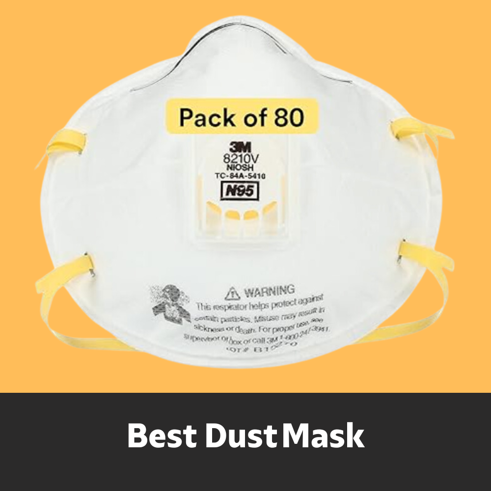 Best Dust Mask