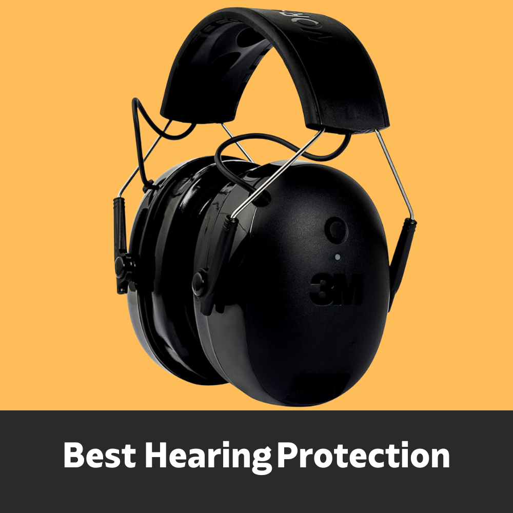 Best Hearing Protection